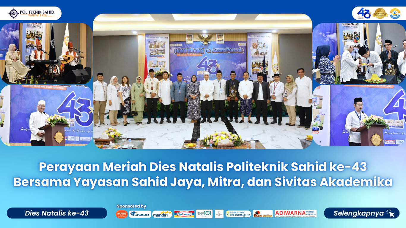 Acara Dies Natalis ke-43 Politeknik Sahid merayakan 43 tahun pendidikan hospitality menuju kancah global