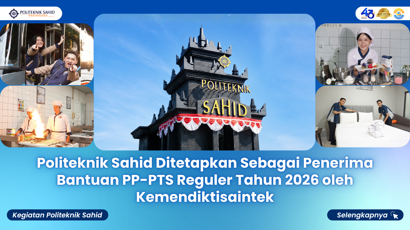Politeknik Sahid Ditetapkan Sebagai Penerima Bantuan PP-PTS Reguler Tahun 2026 oleh Kemendiktisaintek