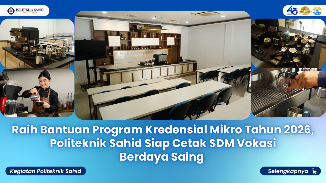 Raih Bantuan Program Kredensial Mikro Tahun 2026, Politeknik Sahid Siap Cetak SDM Vokasi Berdaya Saing